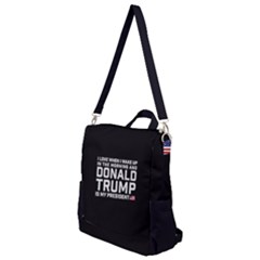 I Love When I Wake Up And Donald Trump Is My President Maga Crossbody Backpack by snek