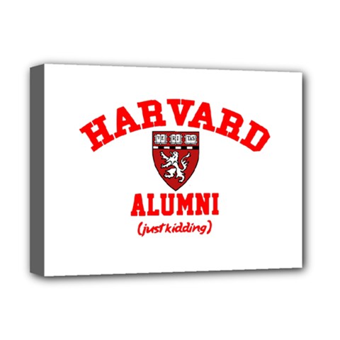 Harvard Alumni Just Kidding Deluxe Canvas 16  X 12  (stretched)  by Sudhe