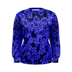 Blue Queen Anne s Lace (up Close) Women s Sweatshirt by okhismakingart