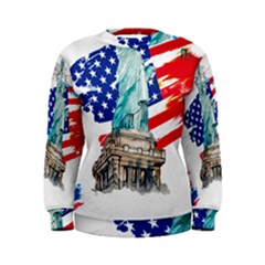 Statue Of Liberty Independence Day Poster Art Women s Sweatshirt