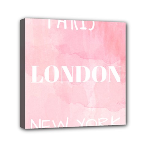 Paris, London, New York Mini Canvas 6  X 6  (stretched) by Lullaby