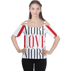 More Love More Cutout Shoulder Tee