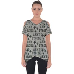 Army Stong Military Cut Out Side Drop Tee by McCallaCoultureArmyShop