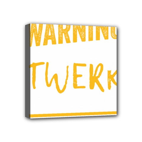 Twerking T-shirt Best Dancer Lovers & Twirken Twerken Gift | Booty Shake Dance Twerken Present | Twerkin Shirt Twerking Tee Mini Canvas 4  X 4  (stretched) by reckmeck