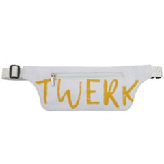 Twerking T-shirt Best Dancer Lovers & Twirken Twerken Gift | Booty Shake Dance Twerken Present | Twerkin Shirt Twerking Tee Active Waist Bag by reckmeck