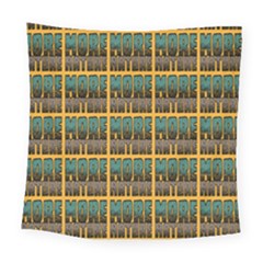 More Nature - Nature Is Important For Humans - Save Nature Square Tapestry (large) by DinzDas
