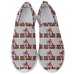 From My Dead Cold Hands - Zombie And Horror Men s Slip On Sneakers by DinzDas