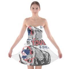 Choose To Be Tough & Chill Strapless Bra Top Dress by Bigfootshirtshop