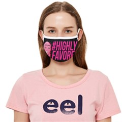 Highly Favored Cloth Face Mask (adult) by Khaliseum