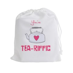 Your Tea-riffic Drawstring Pouch (2xl) by CuteKingdom