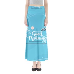 Background Good Morning Full Length Maxi Skirt