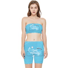 Background Good Morning Stretch Shorts And Tube Top Set