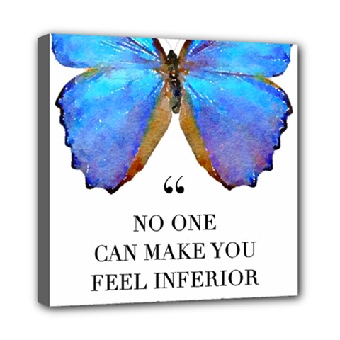 Inferior Quote Butterfly Mini Canvas 8  X 8  (stretched)
