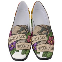 Possum - Mentally Sick Physically Thick Women s Classic Loafer Heels by Valentinaart