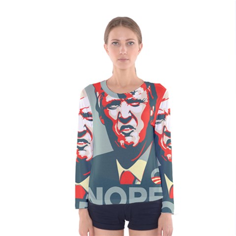 Trump Nope Women s Long Sleeve Tee by goljakoff