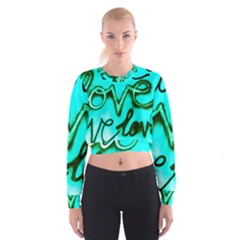  Graffiti Love Cropped Sweatshirt by essentialimage365