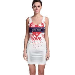 All You Need Is Love Bodycon Dress by DinzDas