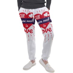 All You Need Is Love Men s Jogger Sweatpants