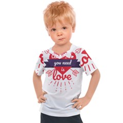 All You Need Is Love Kids  Sports Tee