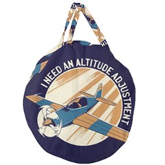 Airplane - I Need Altitude Adjustement Giant Round Zipper Tote