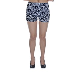 Sleep Work Love And Have Fun Typographic Pattern Skinny Shorts by dflcprintsclothing