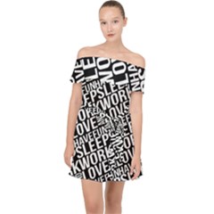 Sleep Work Love And Have Fun Typographic Pattern Off Shoulder Chiffon Dress by dflcprintsclothing