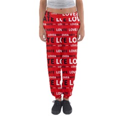 Love And Hate Typographic Design Pattern Women s Jogger Sweatpants by dflcprintsclothing