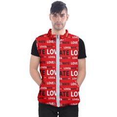 Love And Hate Typographic Design Pattern Men s Puffer Vest by dflcprintsclothing