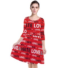 Love And Hate Typographic Design Pattern Quarter Sleeve Waist Band Dress by dflcprintsclothing