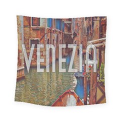 Venezia Boat Tour  Square Tapestry (small) by ConteMonfrey