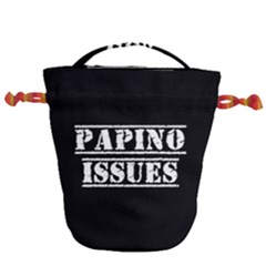 Papino Issues - Italian Humor Drawstring Bucket Bag by ConteMonfrey