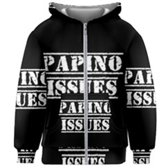 Papino Issues - Italian Humor Kids  Zipper Hoodie Without Drawstring by ConteMonfrey