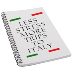 Less Stress More Trips To Italy 5 5  X 8 5  Notebook by ConteMonfrey