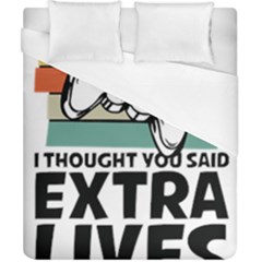 Video Gamer T- Shirt Exercise I Thought You Said Extra Lives - Gamer T- Shirt Duvet Cover (california King Size) by maxcute