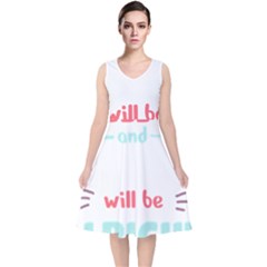 Writer Gift T- Shirt Just Write And Everything Will Be Alright T- Shirt V-neck Midi Sleeveless Dress  by maxcute