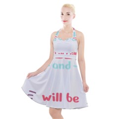 Writer Gift T- Shirt Just Write And Everything Will Be Alright T- Shirt Halter Party Swing Dress  by maxcute