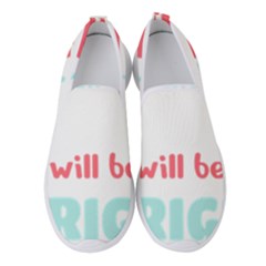 Writer Gift T- Shirt Just Write And Everything Will Be Alright T- Shirt Women s Slip On Sneakers by maxcute