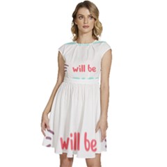Writer Gift T- Shirt Just Write And Everything Will Be Alright T- Shirt Cap Sleeve High Waist Dress by maxcute