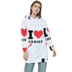 I Love Christ Women s Long Oversized Pullover Hoodie by ilovewhateva