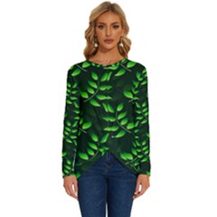 Branches Nature Green Leaves Sheet Long Sleeve Crew Neck Pullover Top