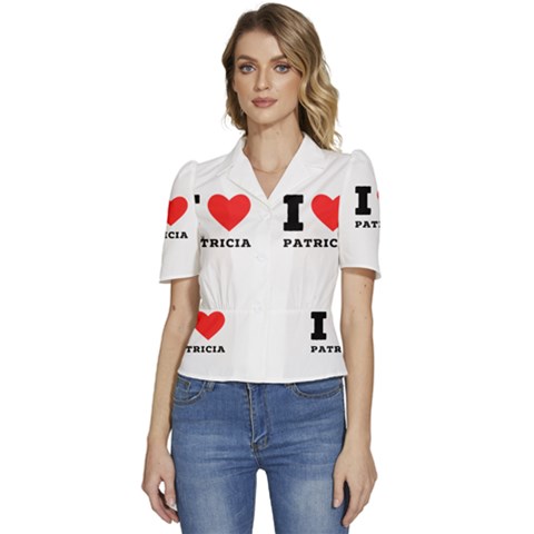 I Love Patricia Puffed Short Sleeve Button Up Jacket by ilovewhateva