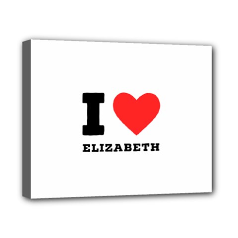 I love Elizabeth  Canvas 10  x 8  (Stretched)