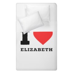 I love Elizabeth  Duvet Cover Double Side (Single Size)