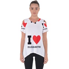 I Love Elizabeth  Cut Out Side Drop Tee by ilovewhateva