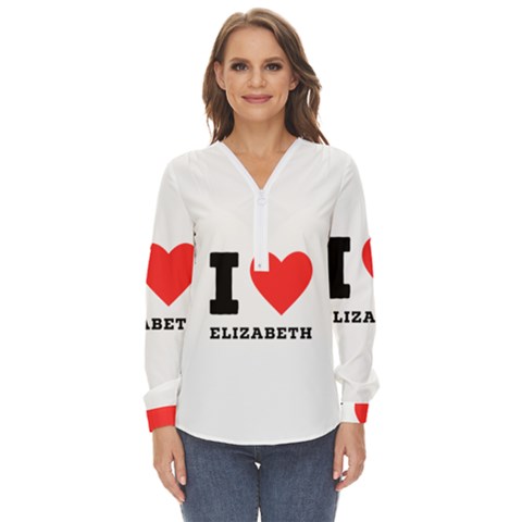 I Love Elizabeth  Zip Up Long Sleeve Blouse by ilovewhateva