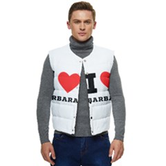 I Love Barbara Men s Short Button Up Puffer Vest	 by ilovewhateva