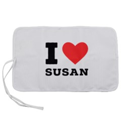 I Love Susan Pen Storage Case (l) by ilovewhateva