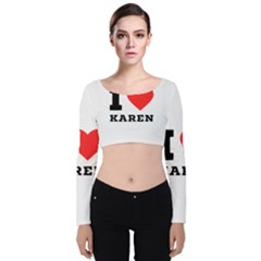 I Love Karen Velvet Long Sleeve Crop Top