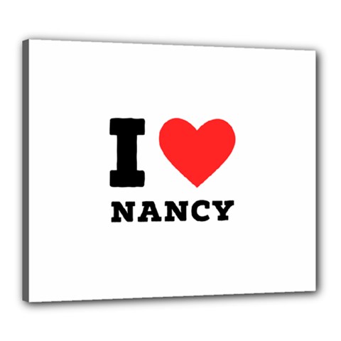 I Love Nancy Canvas 24  X 20  (stretched) by ilovewhateva