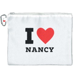 I Love Nancy Canvas Cosmetic Bag (xxxl) by ilovewhateva